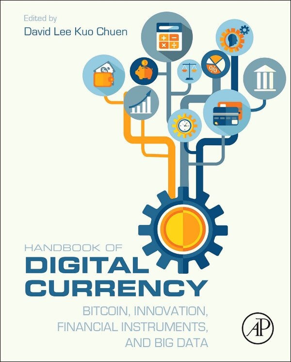 Handbook Of Digital Currency by David Lee, Hardcover | Indigo Chapters