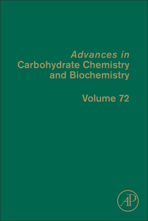 Advances In Carbohydrate Chemistry And Biochemistry by David C. Baker, Hardcover | Indigo Chapters