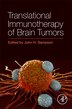 Translational Immunotherapy Of Brain Tumors by John H Sampson, Hardcover | Indigo Chapters