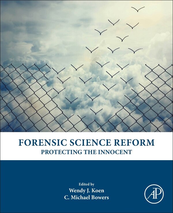 Forensic Science Reform by Wendy J Koen, Hardcover | Indigo Chapters