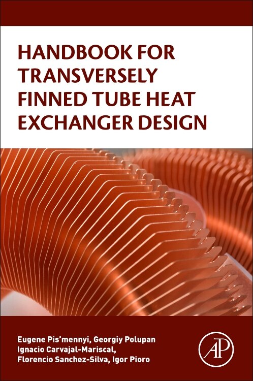 Handbook For Transversely Finned Tube Heat Exchanger Design by Eugene Pis'mennyi, Paperback | Indigo Chapters