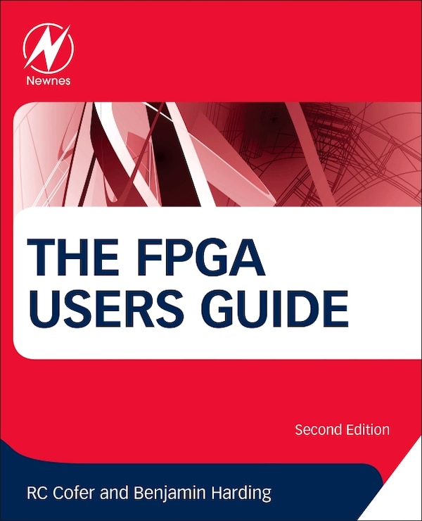 The Fpga Users Guide by R. C. Cofer, Paperback | Indigo Chapters
