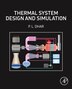 Thermal System Design and Simulation by P.L. Dhar, Paperback | Indigo Chapters