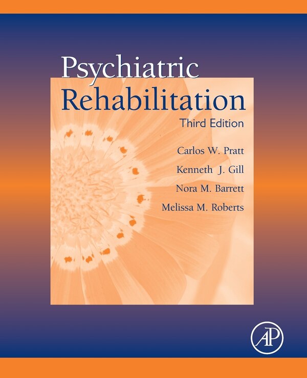 Psychiatric Rehabilitation by Carlos W. Pratt, Paperback | Indigo Chapters