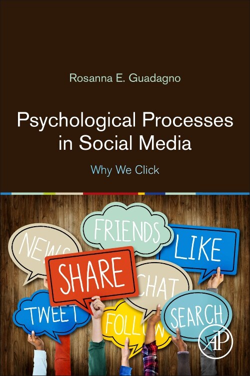 Psychological Processes In Social Media by Rosanna E. Guadagno, Paperback | Indigo Chapters