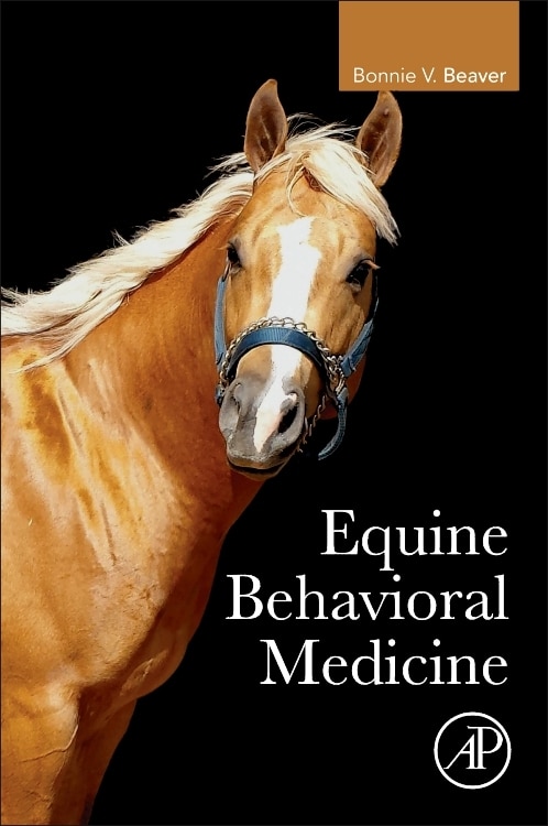 Equine Behavioral Medicine by Bonnie V. Beaver, Paperback | Indigo Chapters