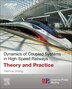 Dynamics Of Coupled Systems In High-speed Railways by Weihua Zhang, Paperback | Indigo Chapters