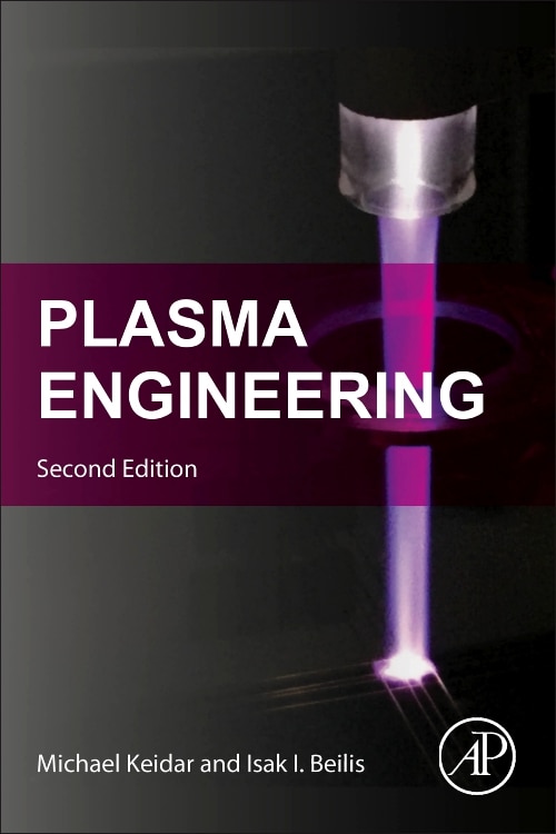 Plasma Engineering by Michael Keidar, Paperback | Indigo Chapters