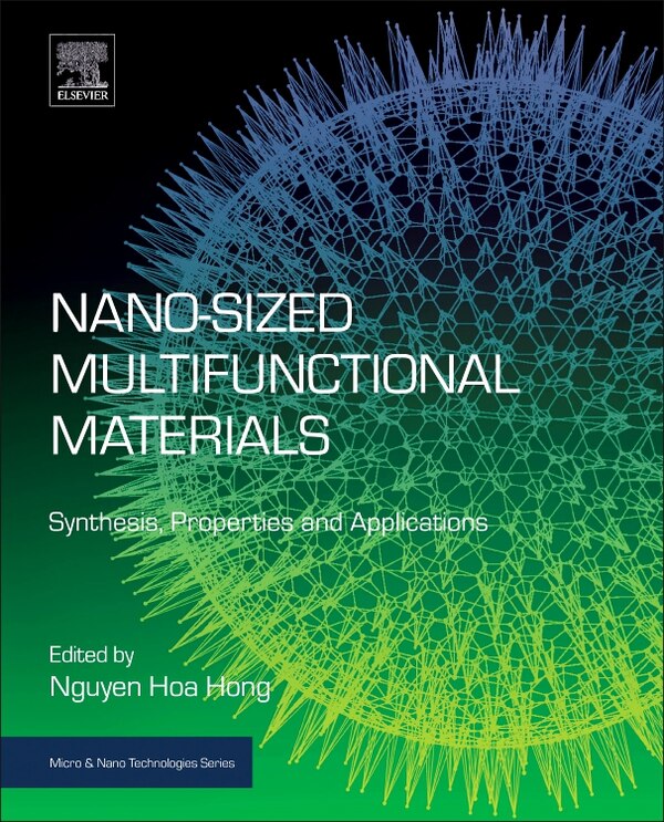 Nano-sized Multifunctional Materials by Nguyen Hoa Hong, Paperback | Indigo Chapters