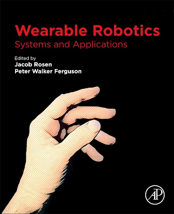 Wearable Robotics by Jacob Rosen, Paperback | Indigo Chapters