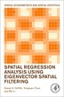 Spatial Regression Analysis Using Eigenvector Spatial Filtering by Daniel Griffith, Paperback | Indigo Chapters