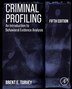 Criminal Profiling by Brent E. Turvey, Hardcover | Indigo Chapters