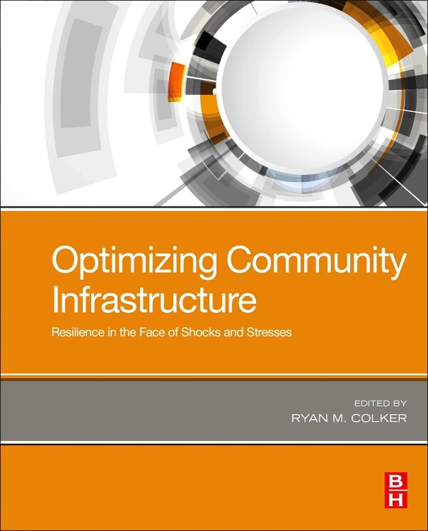Optimizing Community Infrastructure by Ryan Colker, Paperback | Indigo Chapters
