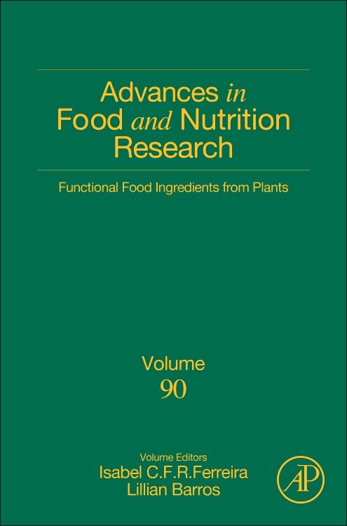 Functional Food Ingredients From Plants by Isabel C.f.r. Ferreira, Hardcover | Indigo Chapters