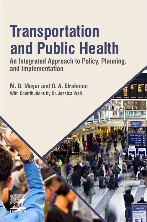 Transportation And Public Health by M. D. Meyer, Paperback | Indigo Chapters