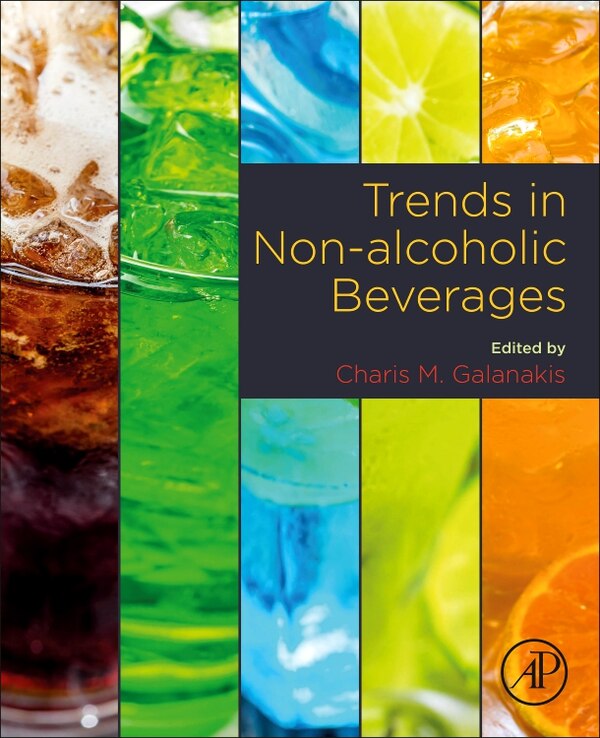 Trends In Non-alcoholic Beverages by Charis M. Galanakis, Paperback | Indigo Chapters