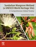 Sundarban Mangrove Wetland (A UNESCO World Heritage Site) by Santosh Kumar Sarkar, Paperback | Indigo Chapters