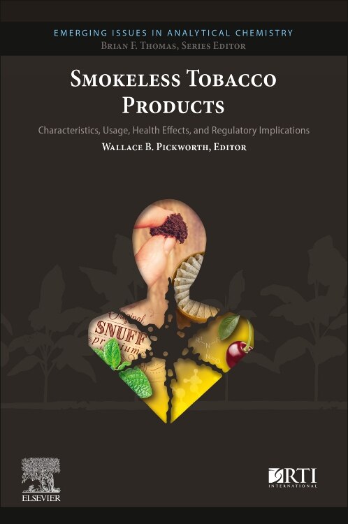 Smokeless Tobacco Products by Wallace B. Pickworth, Paperback | Indigo Chapters