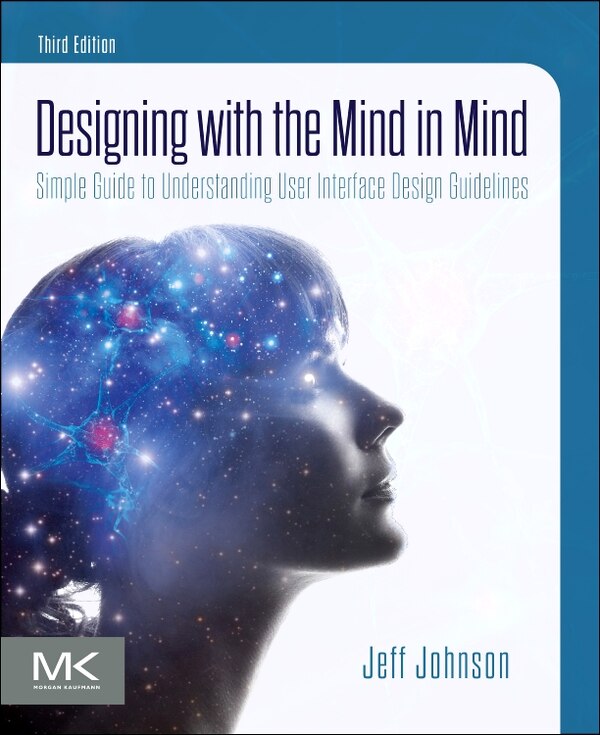 Designing With The Mind In Mind by Jeff Johnson, Paperback | Indigo Chapters