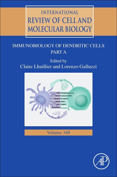 Immunobiology Of Dendritic Cells Part A by Lorenzo Galluzzi, Hardcover | Indigo Chapters