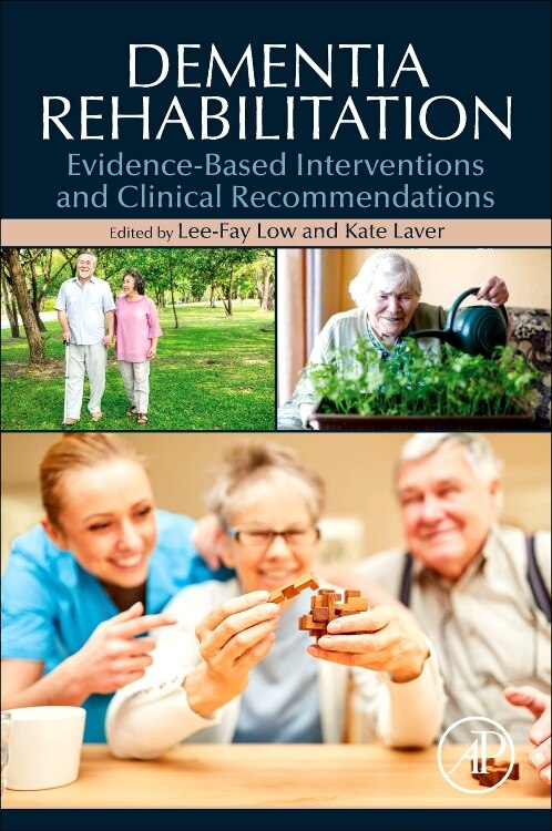 Dementia Rehabilitation by Lee-fay Low, Paperback | Indigo Chapters