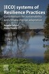 Eco]systems Of Resilience Practices by Angela Colucci, Paperback | Indigo Chapters