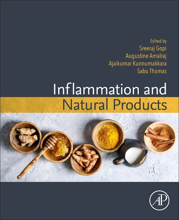 Inflammation And Natural Products by Sreeraj Gopi, Paperback | Indigo Chapters