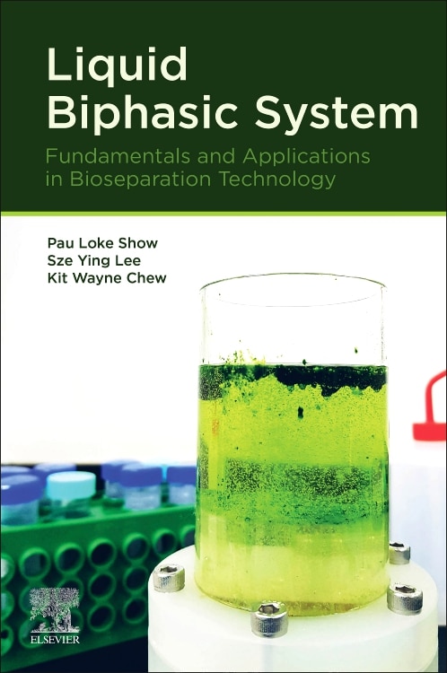 Liquid Biphasic System by Pau Loke Show, Paperback | Indigo Chapters