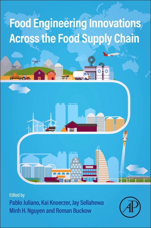 Food Engineering Innovations Across The Food Supply Chain by Pablo Juliano, Paperback | Indigo Chapters