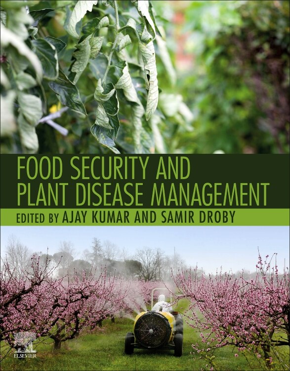 Food Security and Plant Disease Management by Ajay Kumar, Paperback | Indigo Chapters