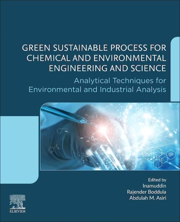 Green Sustainable Process For Chemical And Environmental Engineering And Science by Dr. Inamuddin, Paperback | Indigo Chapters