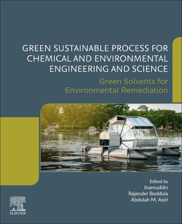 Green Sustainable Process For Chemical And Environmental Engineering And Science by Dr. Inamuddin, Paperback | Indigo Chapters