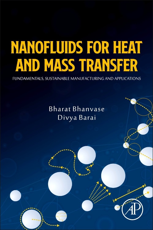 Nanofluids For Heat And Mass Transfer by Bharat Bhanvase, Paperback | Indigo Chapters