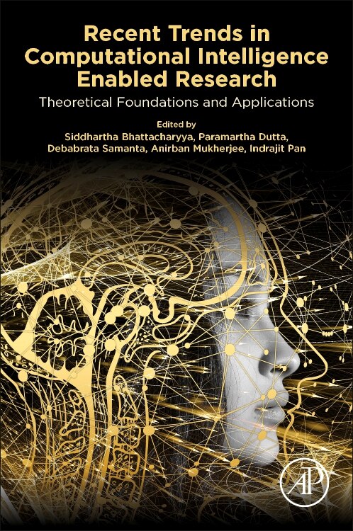 Recent Trends in Computational Intelligence Enabled Research by Siddhartha Bhattacharyya, Paperback | Indigo Chapters