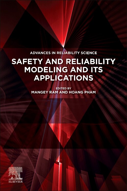 Safety And Reliability Modeling And Its Applications by Mangey Ram, Paperback | Indigo Chapters