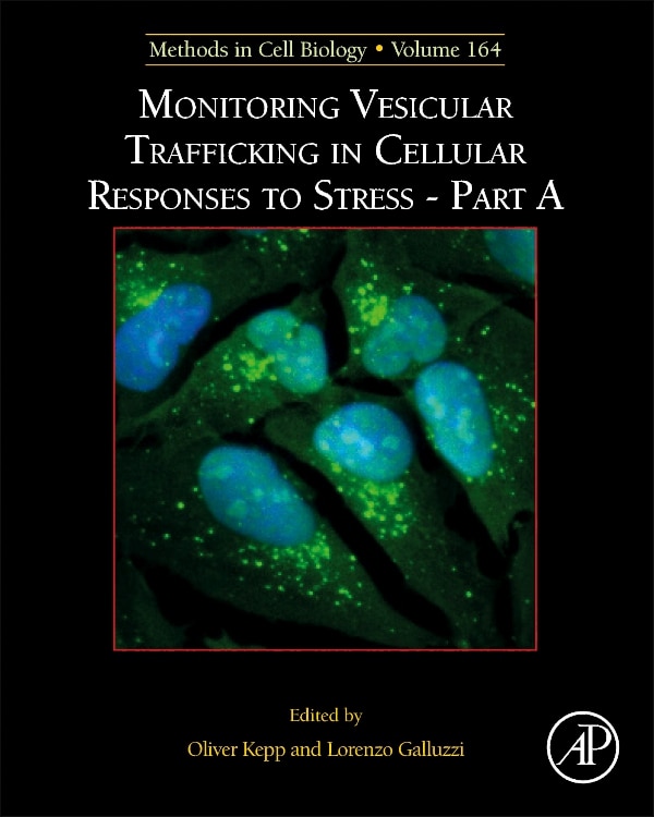 Monitoring Vesicular Trafficking In Cellular Responses To Stress by Oliver Kepp, Hardcover | Indigo Chapters