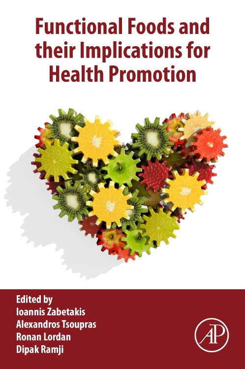 Functional Foods And Their Implications For Health Promotion by Ioannis Zabetakis, Paperback | Indigo Chapters