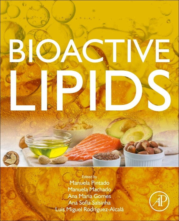 Bioactive Lipids by Manuela Pintado, Paperback | Indigo Chapters