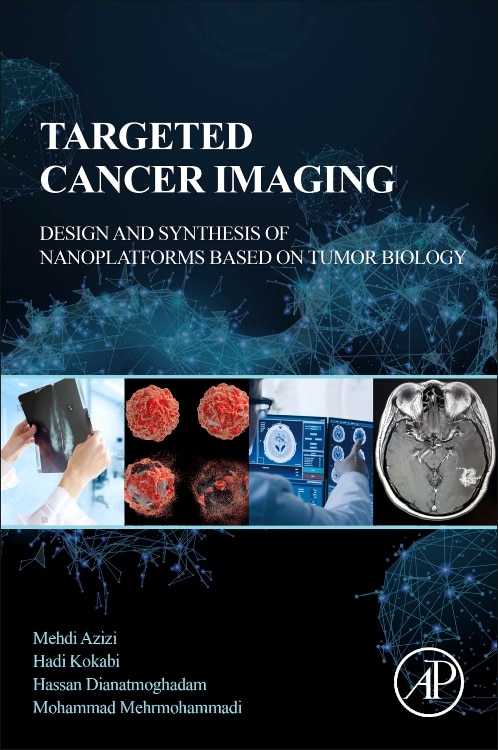 Targeted Cancer Imaging by Mehdi Azizi, Paperback | Indigo Chapters