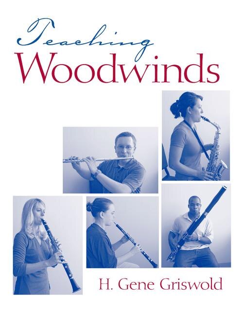 Teaching Woodwinds by Harold Griswold, Paperback | Indigo Chapters