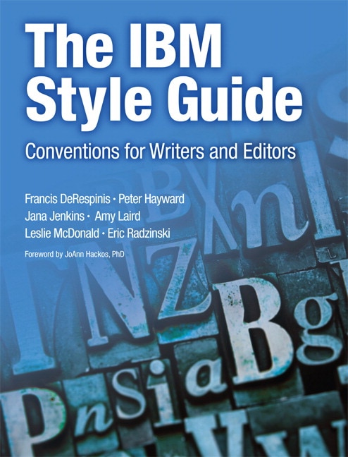The IBM Style Guide by Francis DeRespinis, Paperback | Indigo Chapters