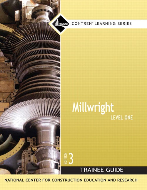 Millwright Trainee Guide Level 1 by Nccer, Paperback | Indigo Chapters