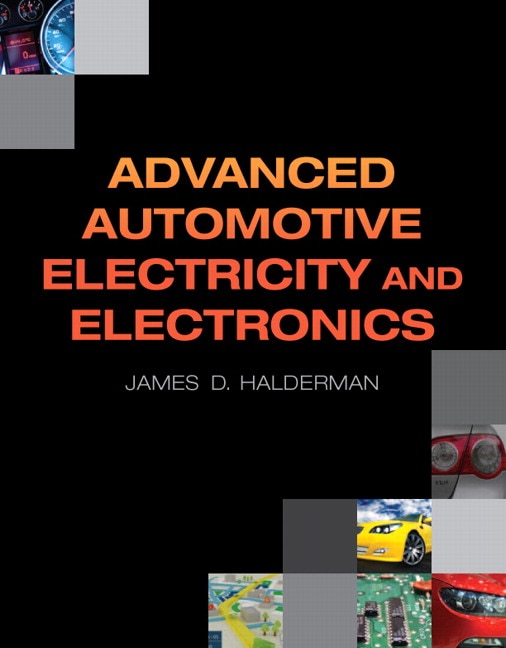 Advanced Automotive Electricity And Electronics by James Halderman, Paperback | Indigo Chapters