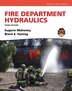 Fire Department Hydraulics by Eugene Mahoney, Paperback | Indigo Chapters