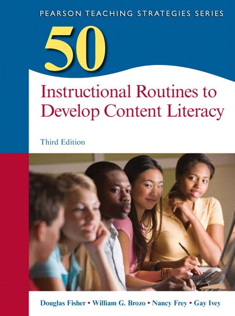 50 Instructional Routines To Develop Content Literacy by Douglas Fisher, Paperback | Indigo Chapters