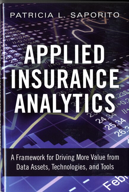Applied Insurance Analytics by Patricia Saporito, Hardcover | Indigo Chapters