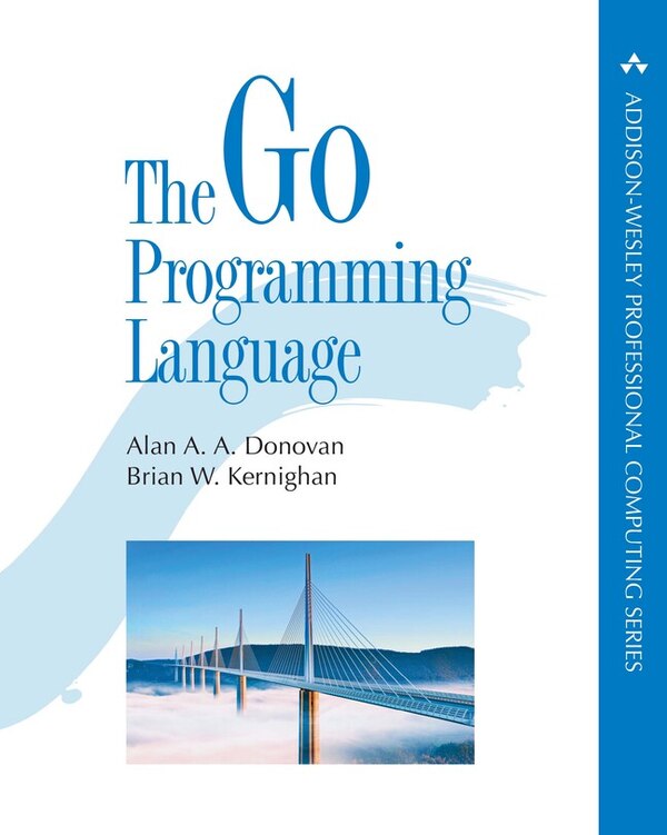Go Programming Language The by Alan Donovan, Paperback | Indigo Chapters