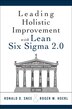Leading Holistic Improvement with Lean Six Sigma 2.0 by Ron Snee, Paperback | Indigo Chapters