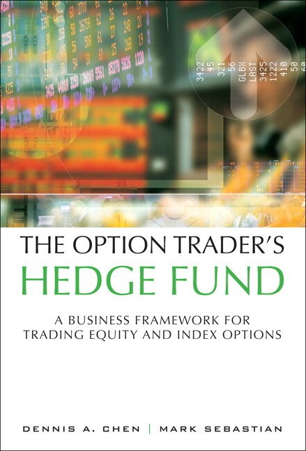 The Option Trader's Hedge Fund by Dennis Chen, Paperback | Indigo Chapters