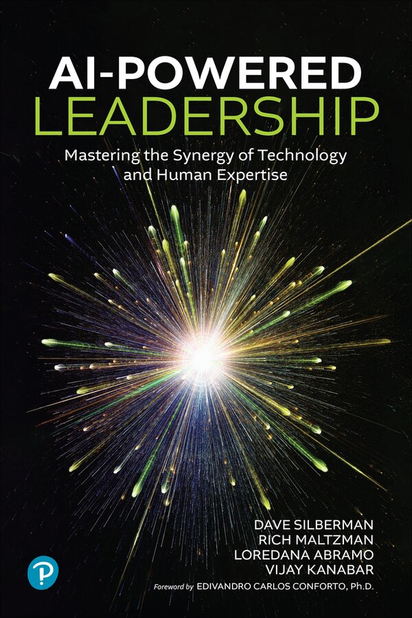 AI-Powered Leadership by Dave Silberman, Paperback | Indigo Chapters